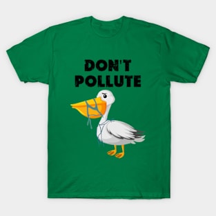 funny don't pollute happy Earth day 2024 T-Shirt